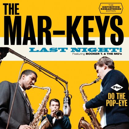 Mar-Keys - Last Night! + Do The Pop Eye