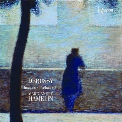 Claude Debussy (1862-1918) & Marc-André Hamelin - Images - Preludes Ii