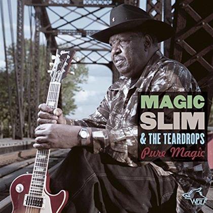 Magic Slim & Teardrops - Pure Magic
