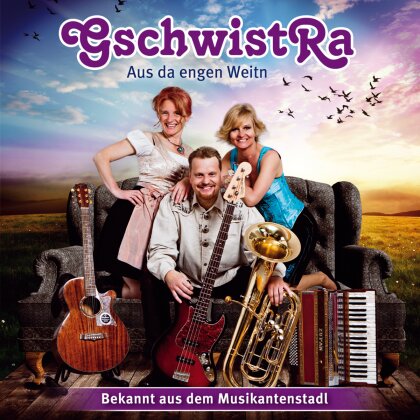 Gschwistra - Aus Da Engen Weitn