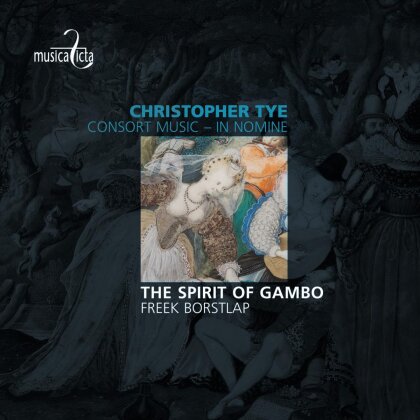Spirit Of Gambo, Christopher Tye & Claren McFadden - Consort Music -In Nomine