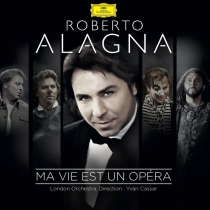Roberto Alagna - Ma Vie Est Un Opera (Édition Limitée, 2 CD)