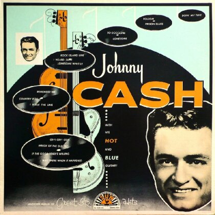 Johnny Cash - With His Hot And Blue Guitar (2014 Version)