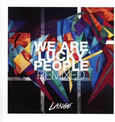 Lange - We Are Lucky People (New Version)