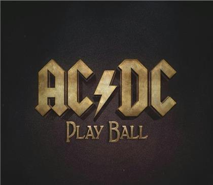 AC/DC - Play Ball - GSA Version