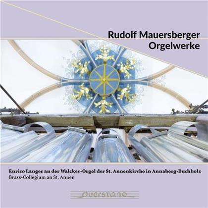 Rudolf Mauersberger & Enrico Langer - Orgelwerke