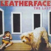 Leatherface - Last (LP)