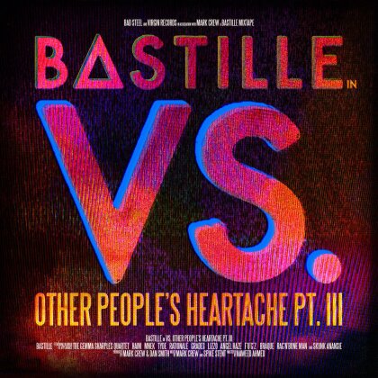 Bastille (UK) - Vs. (Other People's Heartache)