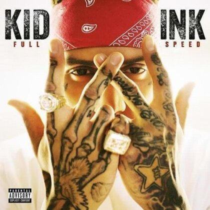 Kid Ink - Full Speed - US Edition