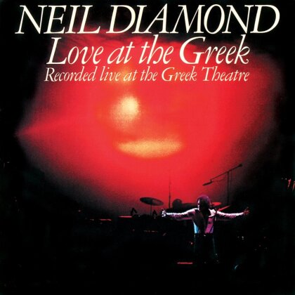 Neil Diamond - Love At The Greek (2014 Version)