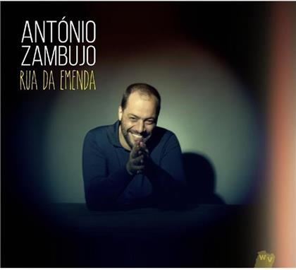 Antonio Zambujo - Rua Da Emenda