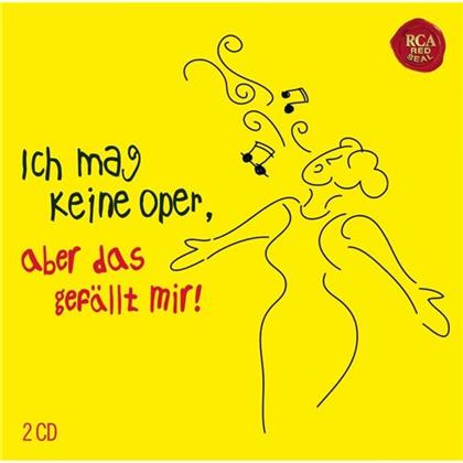 Various - Ich Mag Keine Oper, Aber Das Gefällt Mir! (2 CD)