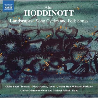 Alun Hoddinott (1929 - 2008), Claire Booth, Nicky Spence, Jeremy Huw Williams, Andrew Matthews-Owen, … - Song Cycles And Folksongs