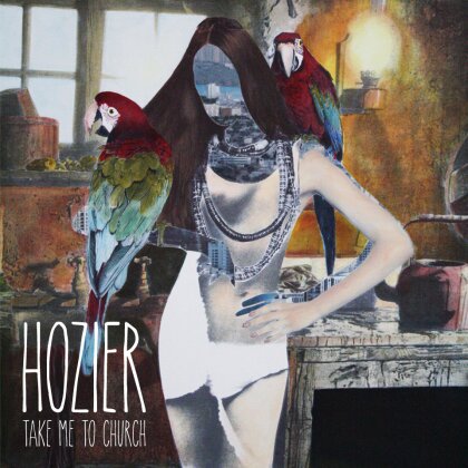 Hozier - Take Me To Church - 2 Track