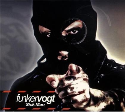 Funker Vogt - Sick Man (Limited Edition)
