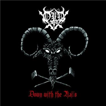 O.L.D. - Down With The Nails (LP)