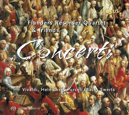 Flanders Recorder Quartet, Henry Purcell (1659-1695), Johann Sebastian Bach (1685-1750), Antonio Vivaldi (1678-1741) & Johann David Heinichen (1683-1729) - Concerti (SACD)