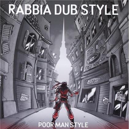 Poor Man Style - Rabbia Dub Style