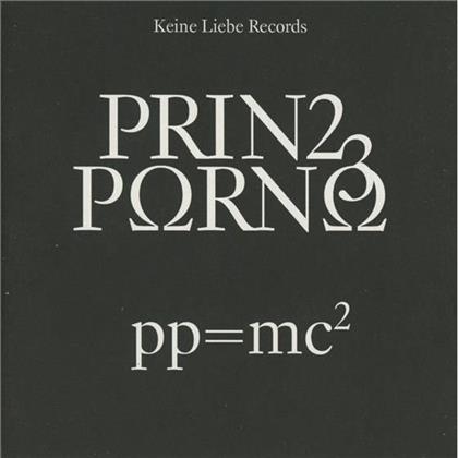 Prinz Porno (Prinz Pi) - PP = Mc2