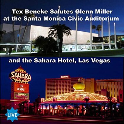 Tex Beneke - Salutes Glenn Miller - Live 1961-1962