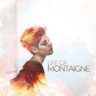 Montaigne - Life Of Montaigne