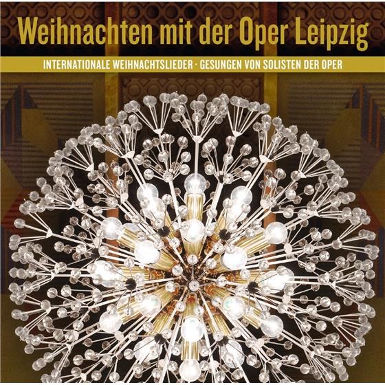 Solisten Der Oper Leipzig - Weihnachten Mit Der Oper Leipzig