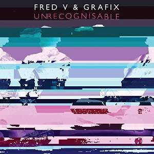 Fred V & Grafix - Unrecognisable (12" Maxi)
