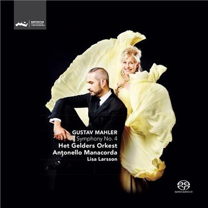 Gustav Mahler (1860-1911), Antonello Manacorda, Lisa Larsson & Het Gelders Orkest - Symphony No. 4 (SACD)