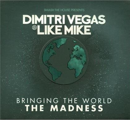 Dimitri Vegas & Like Mike - Bringing The World The Madness - Kontor (2 CDs)