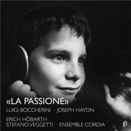 Luigi Boccherini (1743-1805), Joseph Haydn (1732-1809), Erich Höbarth & Stefano Veggetti - La Passione