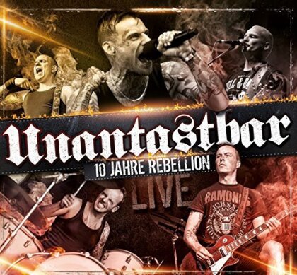 Unantastbar - 10 Jahre Rebellion - Live (2 CDs + DVD)