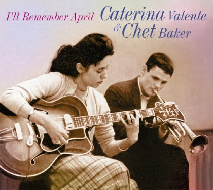 Valente & Baker - I'll Remember April