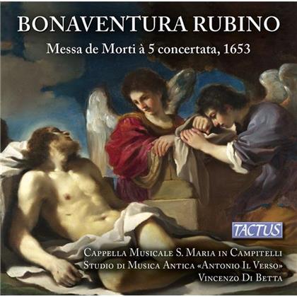 Bonaventura Rubino (1600-1668) & Ensemble La Cantoria - Messa De Morti A 5 Concertata