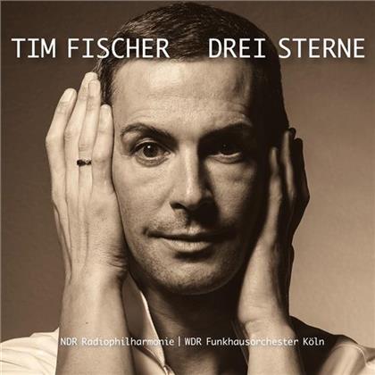 Tim Fischer - Drei Sterne