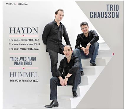 Chausson Trio, Joseph Haydn (1732-1809) & Johann Nepomuk Hummel (1778-1837) - Trio Avec Piano