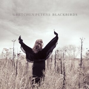 Gretchen Peters - Blackbirds (LP)