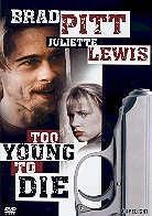 Too young to die (1990)