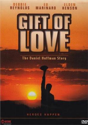 Gift of love - The Daniel Huffman story