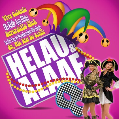 Alaaf & Helau & Helau & Alaaf - Various (2 CDs)
