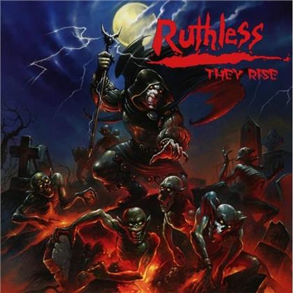Ruthless - They Rise
