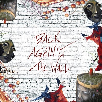 Back Against The Wall (2 CDs)