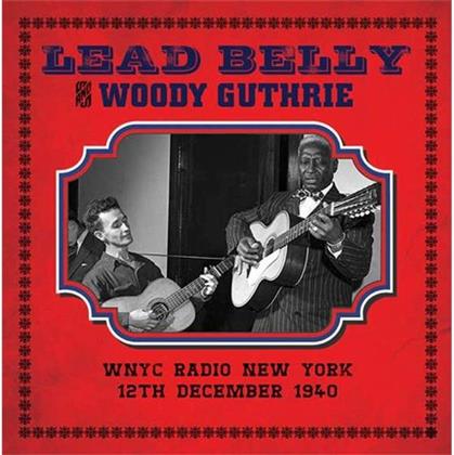 Leadbelly & Woody Guthrie - WNYC Radio New York 12