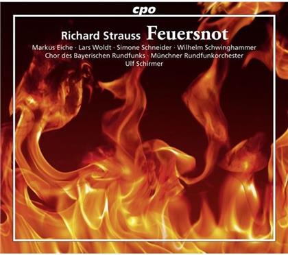 Richard Strauss (1864-1949), Münchner Rundfunkorchester, Chor des Bayerischen Rundfunks & Kinderchor des Staatstheaters am Gärtnerplatz - Feuersnot Op. 50 (2 CDs)