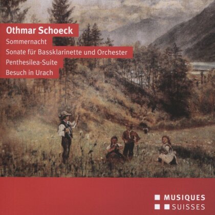 Harnisch, Venzago & Othmar Schoeck (1886-1957) - Sommernacht / Penthesilea / Sonate