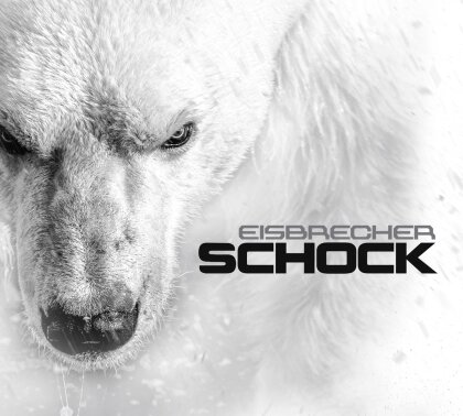 Eisbrecher - Schock (2 LPs + Digital Copy)