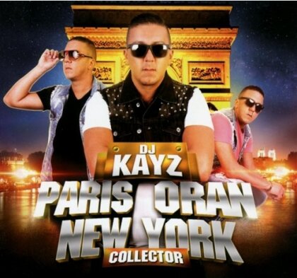 DJ Kayz - Paris Oran New York