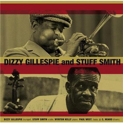 Dizzy Gillespie & Stuff Smith - Dizzy And Stuff