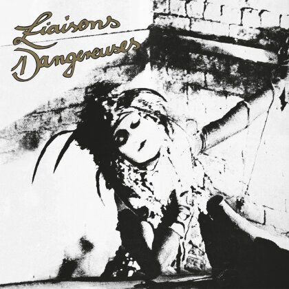 Liaisons Dangereuses - --- - Soulsheriff Records (LP + Digital Copy)
