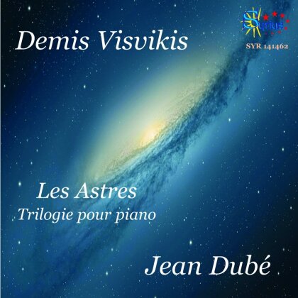 Demis Visvikis *1951 & Jean Dubé - Les Astres -Trilogie Pour Piano