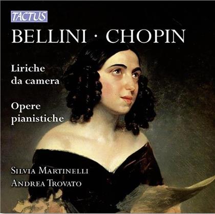 Vincenzo Bellini (1801-1835), Frédéric Chopin (1810-1849), Silvia Martinelli & Andrea Trovato - Liriche Da Camera - Opere Pianistiche - Vocal Chamber Music - Piano Works